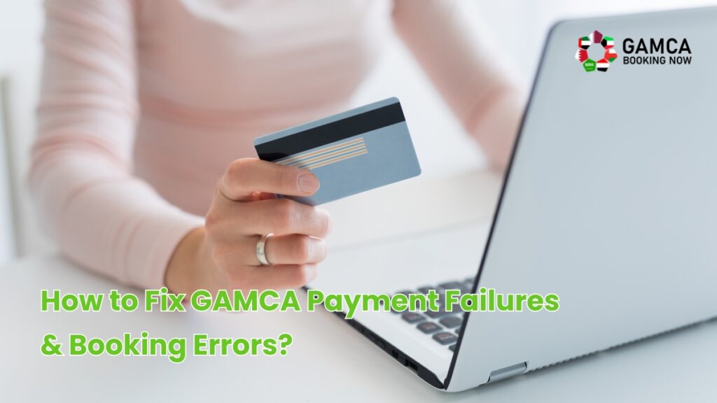How to Fix GAMCA Payment Failures