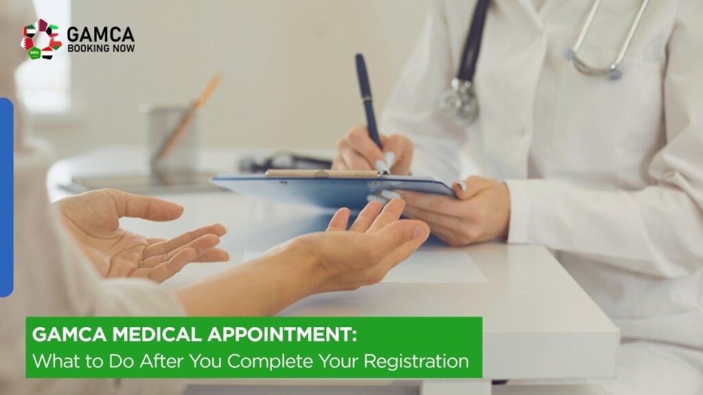 GAMCA medical appointment after registration